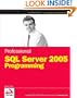 Professional SQL Server 2005 Programming (Programmer to Programmer)