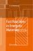 Fast Reactions in Energetic Materials: High-Temperature Decomposition of Rocket Propellants and Explosives