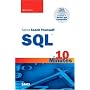 Sams Teach Yourself SQL in 10 Minutes