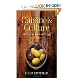 Cuisine and Culture: A History of Food and Peopl 3rd (Third) Edition