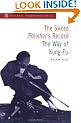 The Sword Polisher's Record: Way of Kung-fu (Tuttle Martial Arts)