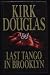 LAST TANGO IN BROOKLYN