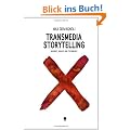 Transmedia Storytelling: Imagery, Shapes and Techniques