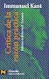 Critica De La Razon Practica / The Critique of Pure Reason (Humanidades / Humanities) (Spanish Edition)