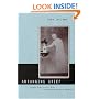 Arranging Grief: Sacred Time and the Body in Nineteenth-Century America (Sexual Cultures: New Directions from the Center for Lesbian and Gay Studies)