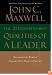 The 21 Indispensable Qualities of a Leader: Becoming the Person Others Will Want to Follow