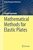 Mathematical methods for elastic plates