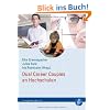 Dual Career Couples an Hochschulen: Zwischen Wissenschaft, Praxis und Politik