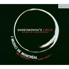 Shostakovich's Circle / Autour de Chostakovitch
