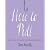 How to Pull: A Girl's Must-have Guide to Meeting and Dating Men