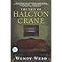 The Tale of Halcyon Crane: A Novel