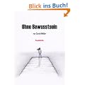 Ohne Bewusstsein