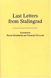 Last Letters from Stalingrad