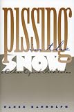 Pissing in the Snow and Other Ozark Folktales