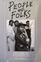 People and Folks: Gangs, Crime, and the Underclass in a Rustbelt City