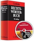 Produkt-Bild: Rechtsw&ouml;rterbuch. Buch und CD-ROM: Aktuell mit &uuml;ber 12.000 Stichw&ouml;rtern auf 1.480 Seiten. Alle "Hartz- Gesetze" (I bis IV), Erweiterung der EU, ... neues Wettbewerbsrecht u.a.m