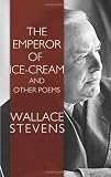The Emperor of Ice-Cream and Other Poems