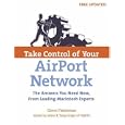 Take Control of Your AirPort Network