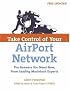 Take Control of Your Airport Network: Vol 1
