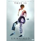 Michael Jackson:This is Unmasked [DVD]
