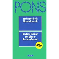 PONS Fachw�rterbuch, Marktwirtschaft, Deutsch-Russisch: Mit Glossar Russisch-Deutsch