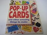 Pop-up Cards and Other Amazing Things to Make