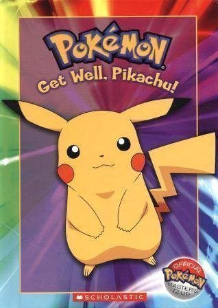 Pokémon: Get Well, Pikachu! (Official Pokémon Master's Club)