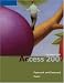  : Microsoft  Office Access 2007: Introductory