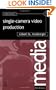 Single-Camera Video Production, Third Edition (Media Manuals)