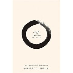 Zen and Japanese Culture (New in Paper) (Mythos: The Princeton-Bollingen Series in World Mythology)