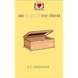 An Angel's Toy Chest (fantasy fiction writing) ~ L.C. Salvador