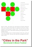 "Cities in the Park" Manchester`s Music Festival