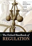 Cover for 'The Oxford Handbook of Regulation (Oxford Handbooks in Business & Management)'