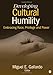 Developing Cultural Humility: Embracing Race, Privilege and Power