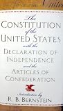 The Constitution of the United States with the Declaration of Independence and the Articles of Confederation - R. B. Bernstein - Hardcover - Only From B&N Books