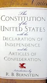 The Constitution of the United States with the Declaration of Independence and the Articles of Confederation - R. B. Bernstein - Hardcover - Only From B&N Books