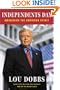 Independents Day: Awakening the American Spirit