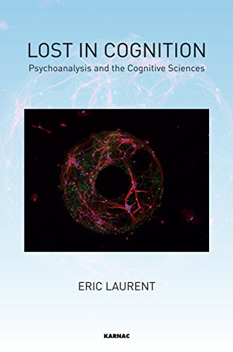 lost in cognition psychoanalysis and the cognitive sciences