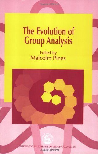 The Evolution of Group Analysis (International Library of Group Analysis)