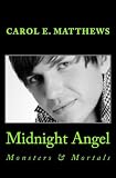 Midnight Angel (Vampire Romance) (Monsters& Mortals)