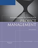 Information Technology Project Management, Reprint (with Microsoft Project 2007)