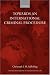 Towards an International Criminal Procedure (Oxford Monographs in International Law)