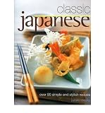 Classic Japanese : over 90 simple and stylish recipes