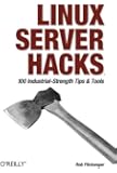 Linux Server Hacks: 100 Industrial-Strength Tips and Tools