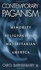 Contemporary Paganism: Minority Religions in a Majoritarian America