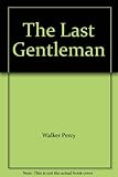 The last gentleman