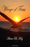 Wings of Time: Selected Poems (Volume 1)
