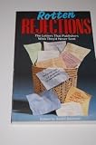 Rotten rejections : the letters that publishers wish they'd never sent