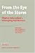 Book From the Eye of the Storm - Higher Education's Changing Institution