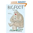 Click here to buy Bigfoot: I Not Dead by  Graham Roumieu.